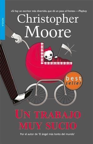TRABAJO MUY SUCIO, UN (FACTORIA BOLSILLO 9) | 9788498004328 | MOORE, CHRISTOPHER | Llibreria La Gralla | Librería online de Granollers