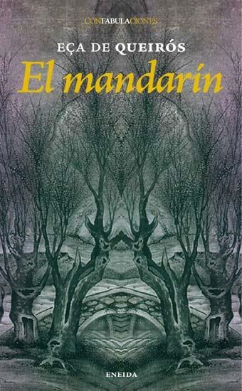 MANDARIN, EL (CONFABULACIONES,13) | 9788492491070 | DE QUEIROS, EÇA | Llibreria La Gralla | Llibreria online de Granollers