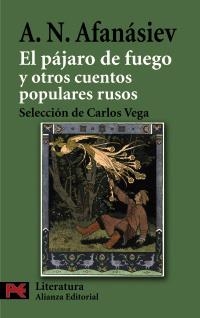 PAJARO DE FUEGO Y OTROS CUENTOS POPULARES RUSOS (L 5727) | 9788420663470 | AFANASIEV, A.N. | Llibreria La Gralla | Librería online de Granollers