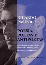 POESIA POETAS Y ANTIPOETAS | 9788498412499 | PASEYRO, RICARDO | Llibreria La Gralla | Librería online de Granollers
