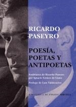 POESIA POETAS Y ANTIPOETAS | 9788498412499 | PASEYRO, RICARDO | Llibreria La Gralla | Llibreria online de Granollers