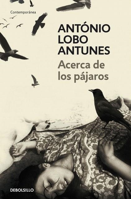 ACERCA DE LOS PAJAROS (DB) | 9788483469163 | LOBO ANTUNES, ANTONIO | Llibreria La Gralla | Llibreria online de Granollers
