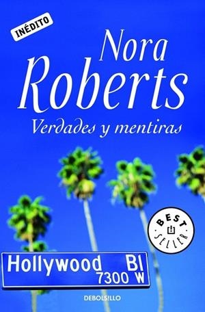 VERDADES Y MENTIRAS (DB BESTSELLER 561/23) | 9788483468456 | ROBERTS, NORA | Llibreria La Gralla | Llibreria online de Granollers