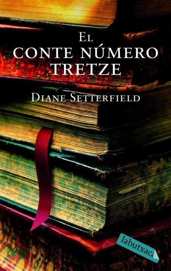 CONTE NUMERO TRETZE, EL (LABUTXACA) | 9788492549276 | SETTERFIELD, DIANE | Llibreria La Gralla | Llibreria online de Granollers