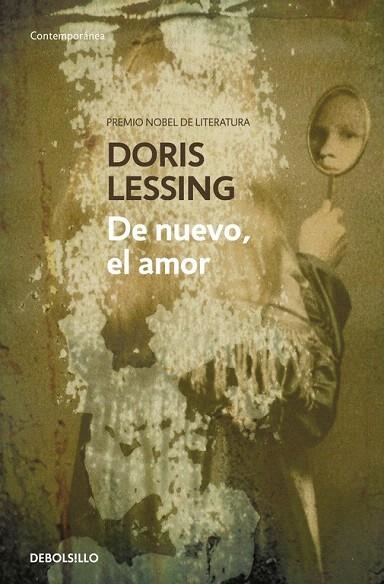 DE NUEVO EL AMOR (DEBOLSILLO,631/5 CONTEMPORANEA) | 9788483468357 | LESSING, DORIS | Llibreria La Gralla | Llibreria online de Granollers