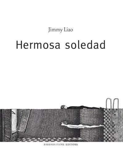 HERMOSA SOLEDAD (ADULTS) | 9788493618520 | LIAO, JIMMY | Llibreria La Gralla | Llibreria online de Granollers