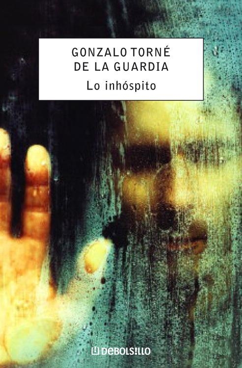 INHOSPITO, LO (DB 21 95) | 9788483467916 | TORNE DE LA GUARDIA, GONZALO | Llibreria La Gralla | Llibreria online de Granollers