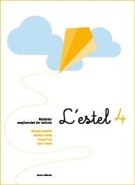 ESTEL 4, L' (NOVA EDICIO) | 9788497662598 | CASTELLS, MONSTSE I ALTRES | Llibreria La Gralla | Librería online de Granollers