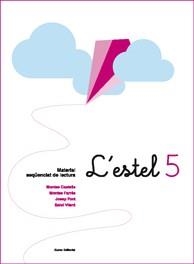 ESTEL 5, L' (NOVA EDICIO) | 9788497662413 | CASTELLS; FARRES; FONT; VILARO | Llibreria La Gralla | Llibreria online de Granollers