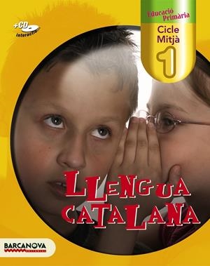 LLENGUA CATALANA 3R.CM1  2008 | 9788448922092 | Llibreria La Gralla | Llibreria online de Granollers