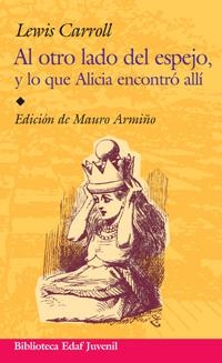 AL OTRO LADO DEL ESPEJO Y LO QUE ALICIA ENCONTRO ALLI | 9788441420588 | CARROLL, LEWIS | Llibreria La Gralla | Librería online de Granollers