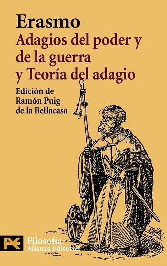 ADAGIOS DEL PODER Y DE LA GUERRA Y TEORIA DEL ADAGIO (H4485) | 9788420662558 | ERASMO | Llibreria La Gralla | Librería online de Granollers