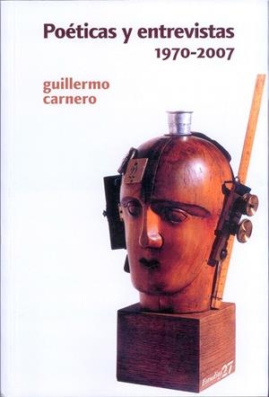 POETICAS Y ENTREVISTAS 1970 2007 | 9788479089337 | CARNERO, GUILLERMO | Llibreria La Gralla | Librería online de Granollers
