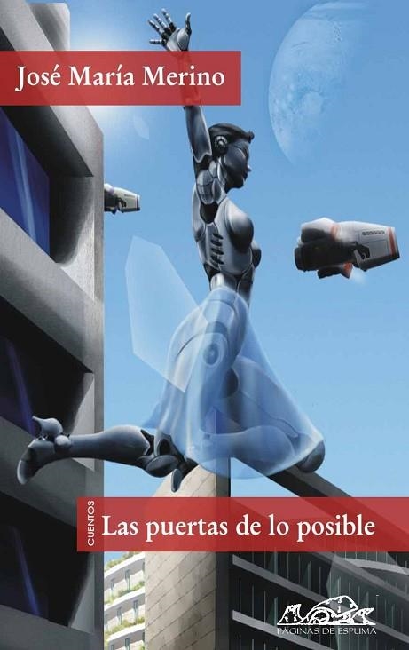 PUERTAS DE LO POSIBLE, LAS | 9788483930120 | MERINO, JOSE MARIA | Llibreria La Gralla | Llibreria online de Granollers