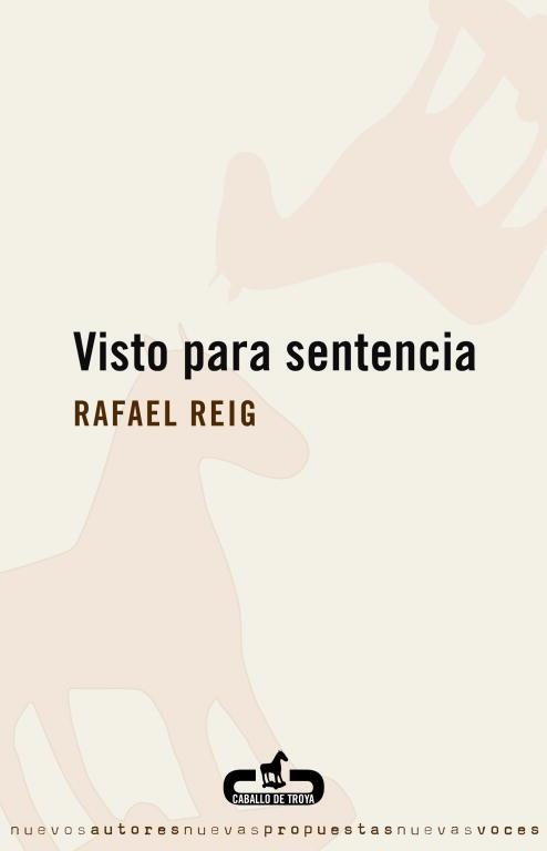 VISTO PARA SENTENCIA | 9788496594203 | REIG, RAFAEL | Llibreria La Gralla | Llibreria online de Granollers