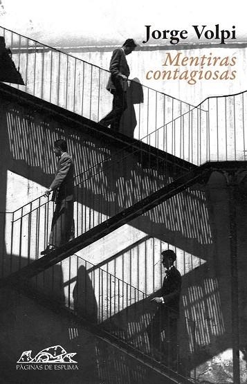 MENTIRAS CONTAGIOSAS (VOCES,96) | 9788483930076 | VOLPI, JORGE | Llibreria La Gralla | Llibreria online de Granollers