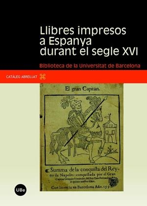 LLIBRES IMPRESOS A ESPANYA DURANT EL SEGLE XVI. CATALEG ABRE | 9788447531738 | Llibreria La Gralla | Librería online de Granollers