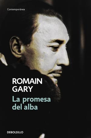 PROMESA DEL ALBA (DEBOLSILLO CONTEMPORANEA 622/2) | 9788483466353 | GARY, ROMAIN | Llibreria La Gralla | Librería online de Granollers