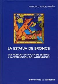 ESTATUA DE BRONCE, LA | 9788484484363 | MARIÑO, FRANCISCO MANUEL | Llibreria La Gralla | Llibreria online de Granollers