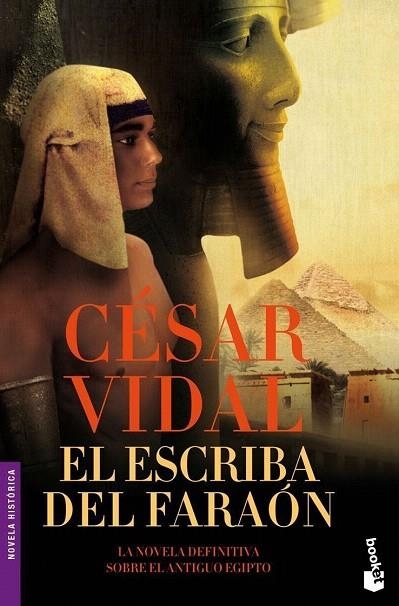 ESCRIBA DEL FARAON, EL (BOOKET, 6035) | 9788427034259 | VIDAL, CESAR | Llibreria La Gralla | Llibreria online de Granollers