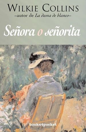 SEÑORA O SEÑORITA (B4P, 58) | 9788496829572 | COLLINS, WILKIE | Llibreria La Gralla | Llibreria online de Granollers