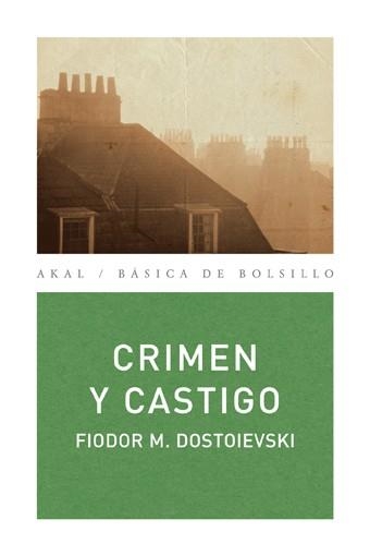 CRIMEN Y CASTIGO (BASICA DE BOLSILLO, 136) | 9788446023715 | DOSTOIEVSKI, FIODOR M. | Llibreria La Gralla | Llibreria online de Granollers