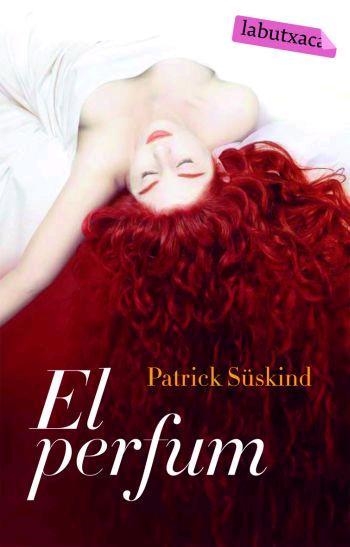PERFUM, EL (LABUTXACA) | 9788496863323 | SUSKIND, PATRICK | Llibreria La Gralla | Librería online de Granollers