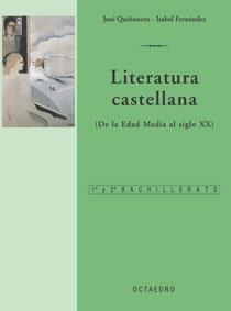 LITERATURA ESPAÑOLA DE LA EDAD MEDIA AL SIGLO XX | 9788480635929 | QUIÑONERO, JOSE/ FERNANDEZ, ISABEL | Llibreria La Gralla | Librería online de Granollers