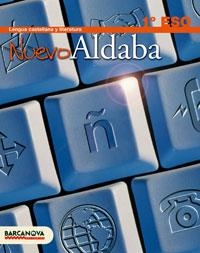 NUEVO ALDABA LENGUA CASTELLANA 1R ESO 2007 | 9788448920388 | Llibreria La Gralla | Librería online de Granollers