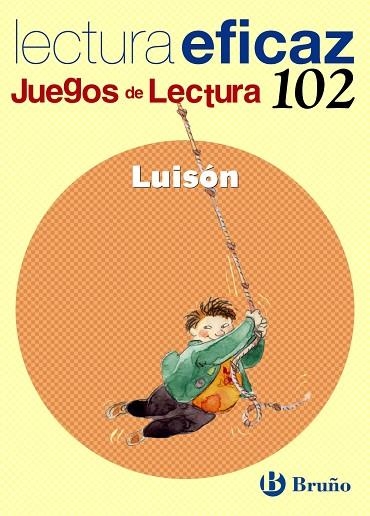 LUISON (LECTURA EFICAZ. JUEGOS DE LECTURA, 102) | 9788421697931 | Llibreria La Gralla | Llibreria online de Granollers
