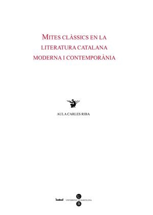 MITES CLASSICS EN LA LITERATURA CATALANA MODERNA I CONTEMPOR | 9788447531127 | MALE, JORDI / MIRALLES, EULALIA | Llibreria La Gralla | Llibreria online de Granollers