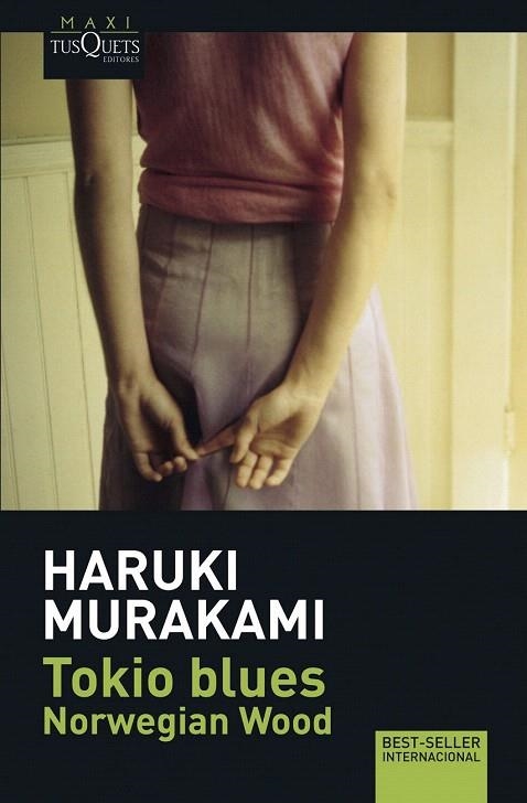 TOKIO BLUES (MAXI TUSQUETS 003/1) | 9788483835043 | MURAKAMI, HARUKI | Llibreria La Gralla | Librería online de Granollers