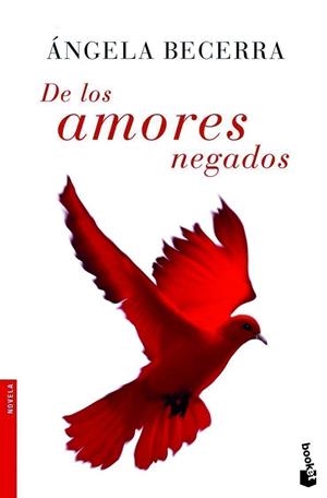 DE LOS AMORES NEGADOS (BOOKET 2041) | 9788408071617 | BECERRA, ANGELA | Llibreria La Gralla | Llibreria online de Granollers