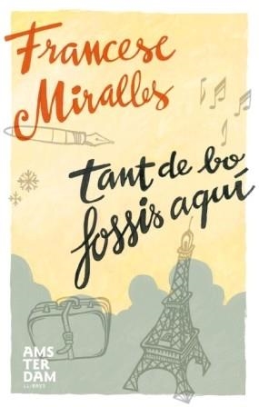 TANT DE BO FOSSIS AQUI | 9788493687915 | MIRALLES, FRANCESC | Llibreria La Gralla | Librería online de Granollers