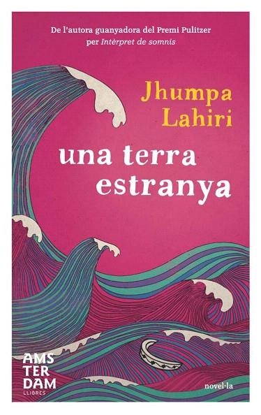 TERRA ESTRANYA, UNA | 9788493718350 | LAHIRI, JHUMPA | Llibreria La Gralla | Llibreria online de Granollers