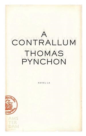 A CONTRALLUM | 9788493718305 | PYNCHON, THOMAS | Llibreria La Gralla | Llibreria online de Granollers
