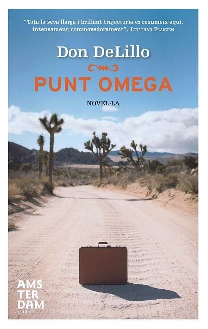 PUNT OMEGA | 9788492941285 | DELILLO, DON | Llibreria La Gralla | Librería online de Granollers