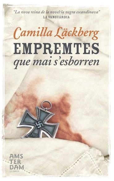EMPREMTES QUE MAI S'ESBORREN | 9788492941483 | LACKBERG, CAMILLA | Llibreria La Gralla | Librería online de Granollers