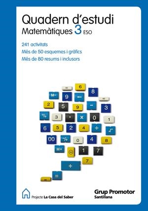 QUADERN D' ESTUDI MATEMATIQUES 3R ESO CASA DEL SABER | 9788479186661 | VARIOS AUTORES | Llibreria La Gralla | Librería online de Granollers