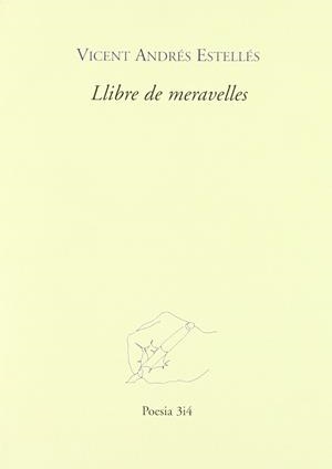 LLIBRE DE MERAVELLES | 9788485211135 | ANDRES ESTELLES, VICENT | Llibreria La Gralla | Librería online de Granollers