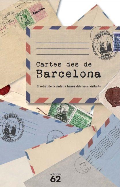 CARTES DES DE BARCELONA | 9788429769722 | Llibreria La Gralla | Llibreria online de Granollers