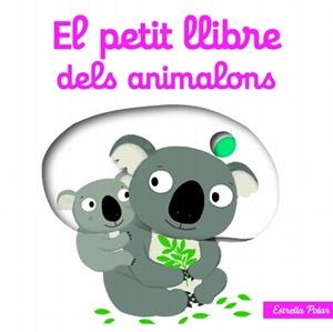 PETIT LLIBRE DELS ANIMALONS, EL | 9788499327495 | CHOUX, NATHALIE | Llibreria La Gralla | Llibreria online de Granollers