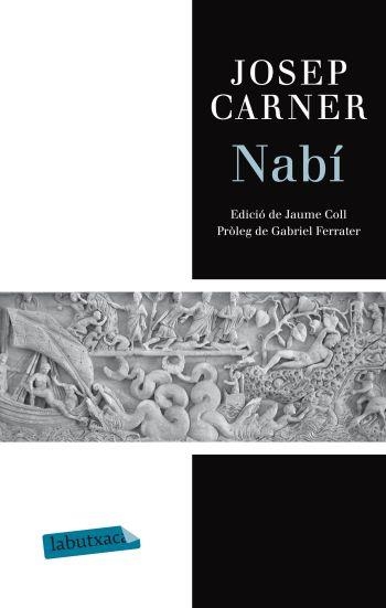 NABÍ (LABUTXACA) | 9788499304601 | CARNER, JOSEP | Llibreria La Gralla | Llibreria online de Granollers