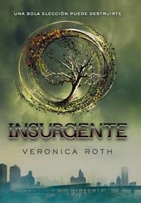 INSURGENTE | 9788427203181 | ROTH, VERONICA | Llibreria La Gralla | Llibreria online de Granollers