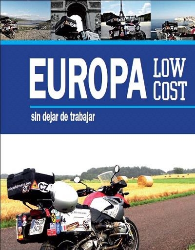 EUROPA LOW COST SIN DEJAR DE TRABAJAR | 9788415097396 | SILVESTRE, MIQUEL | Llibreria La Gralla | Librería online de Granollers