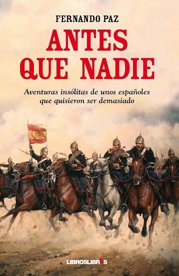 ANTES QUE NADIE | 9788492654994 | PAZ CRISTOBAL, FERNANDO | Llibreria La Gralla | Llibreria online de Granollers