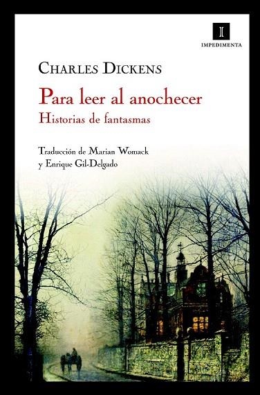 PARA LEER AL ANOCHECER. HISTORIA DE FANTASMAS | 9788493760106 | DICKENS, CHARLES | Llibreria La Gralla | Librería online de Granollers