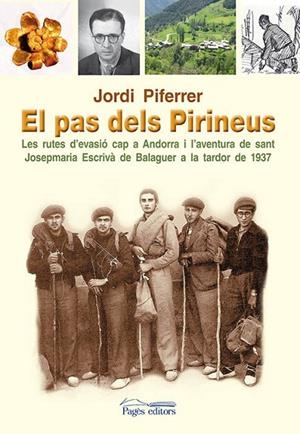 PAS DELS PIRINEUS, EL | 9788499752624 | PIFERRER, JORDI | Llibreria La Gralla | Librería online de Granollers