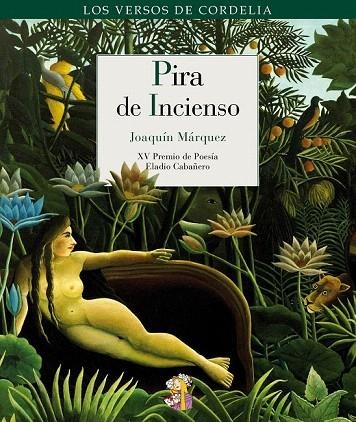 PIRA DE INCIENSO | 9788494040566 | MÁRQUEZ, JOZQUÍN | Llibreria La Gralla | Librería online de Granollers