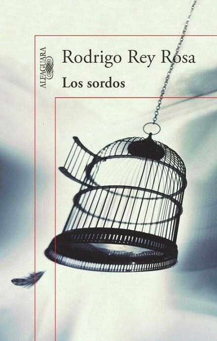 SORDOS, LOS | 9788420403182 | REY ROSA, RODRIGO | Llibreria La Gralla | Librería online de Granollers